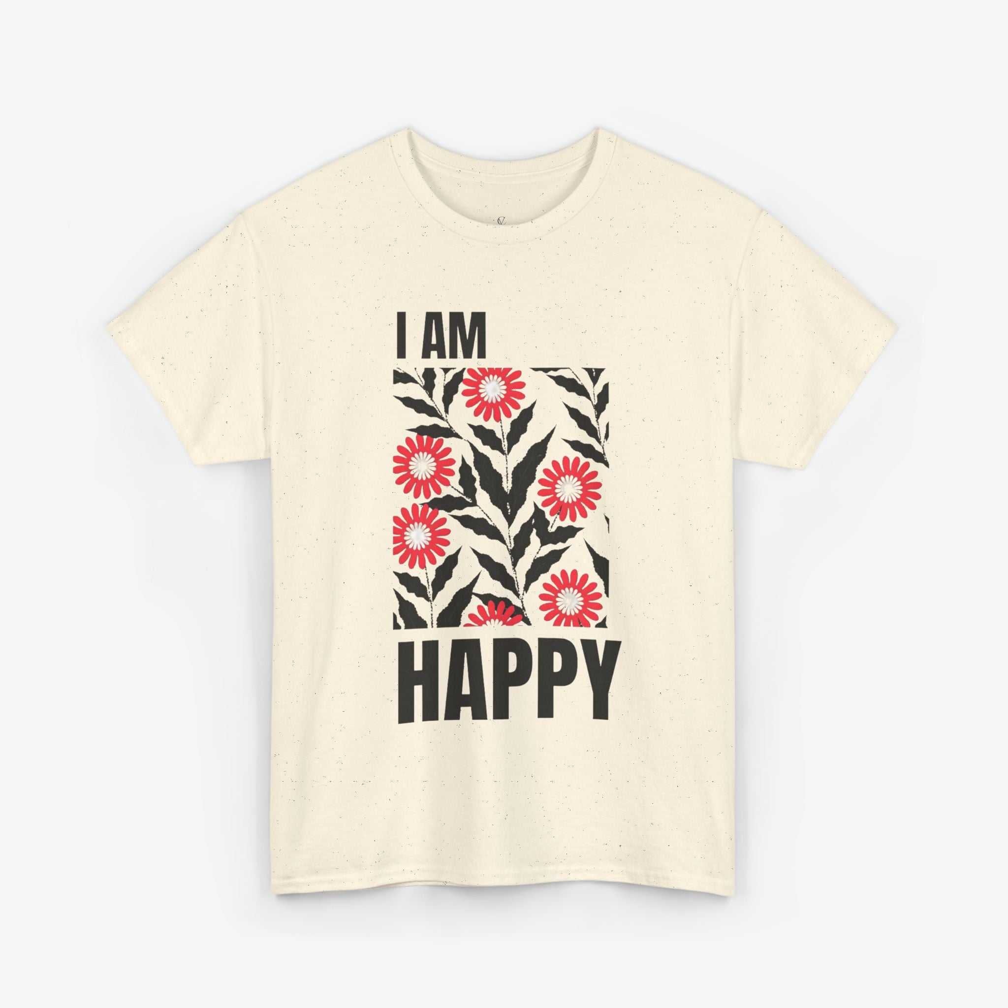Happy Unisex Tee - I Am Happy Tshirt Design