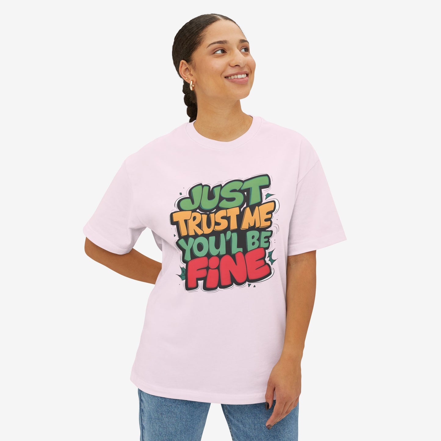Trust me Oversized Tshirt