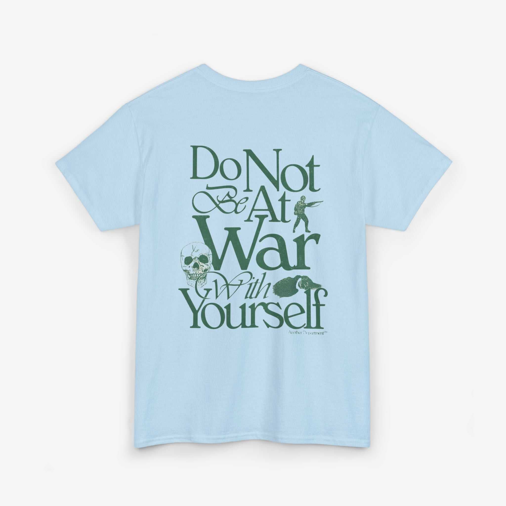 Unisex Heavy Cotton Tee - 'Do Not War With Yourself' Graphic Shirt