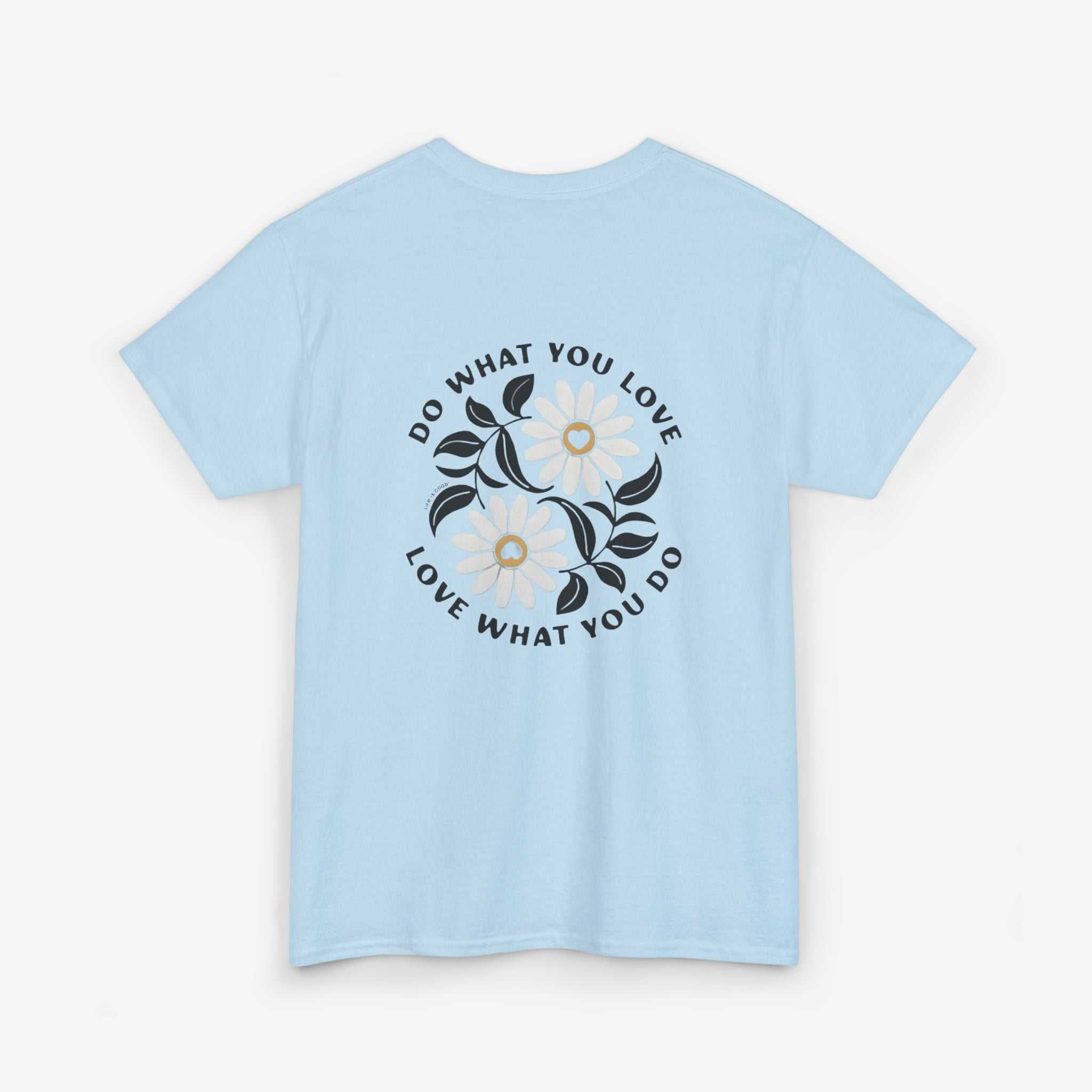 Motivational Unisex Heavy Cotton Tee - "Do What You Love, Love What You Do"