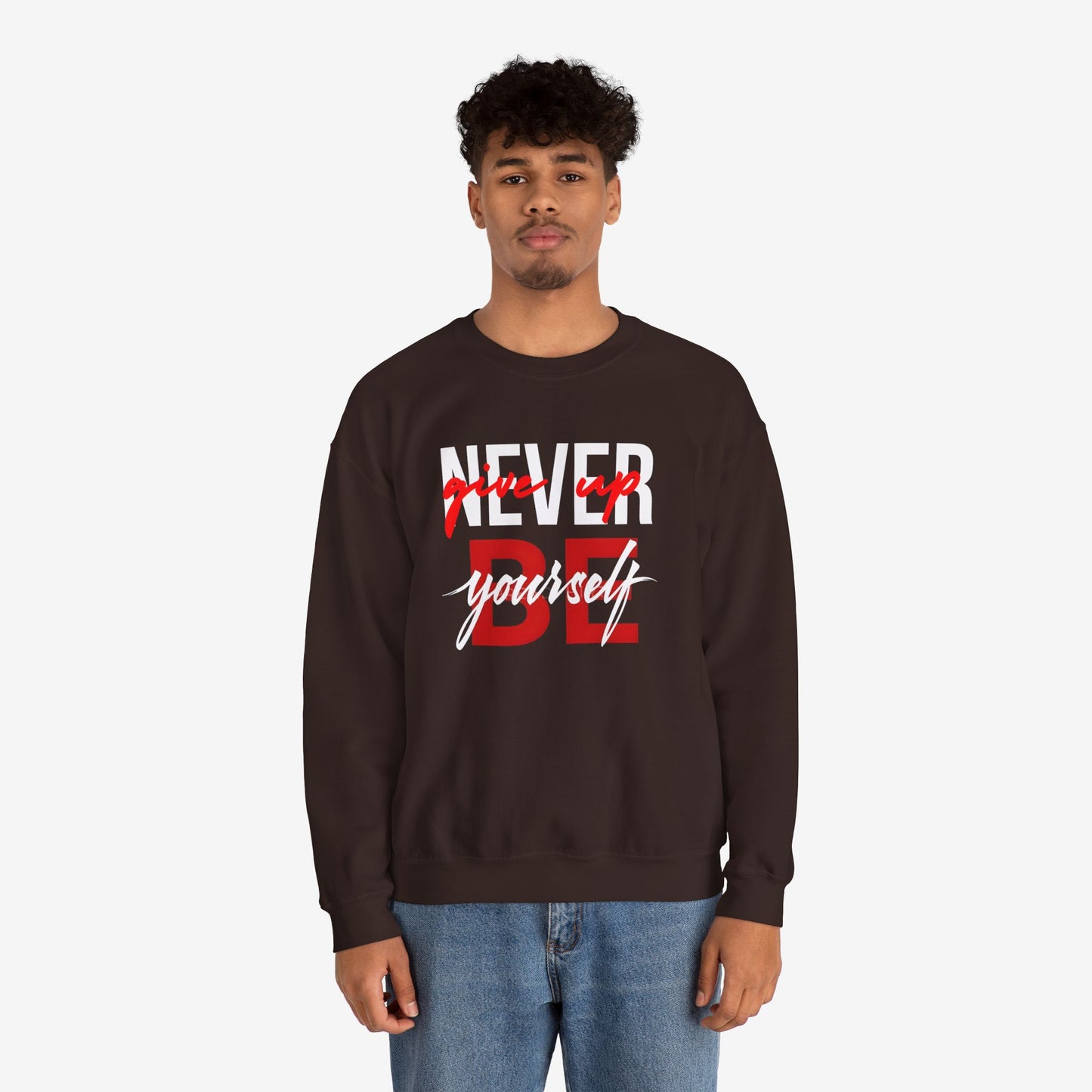 NEVER GIVE UP Sweatshirt