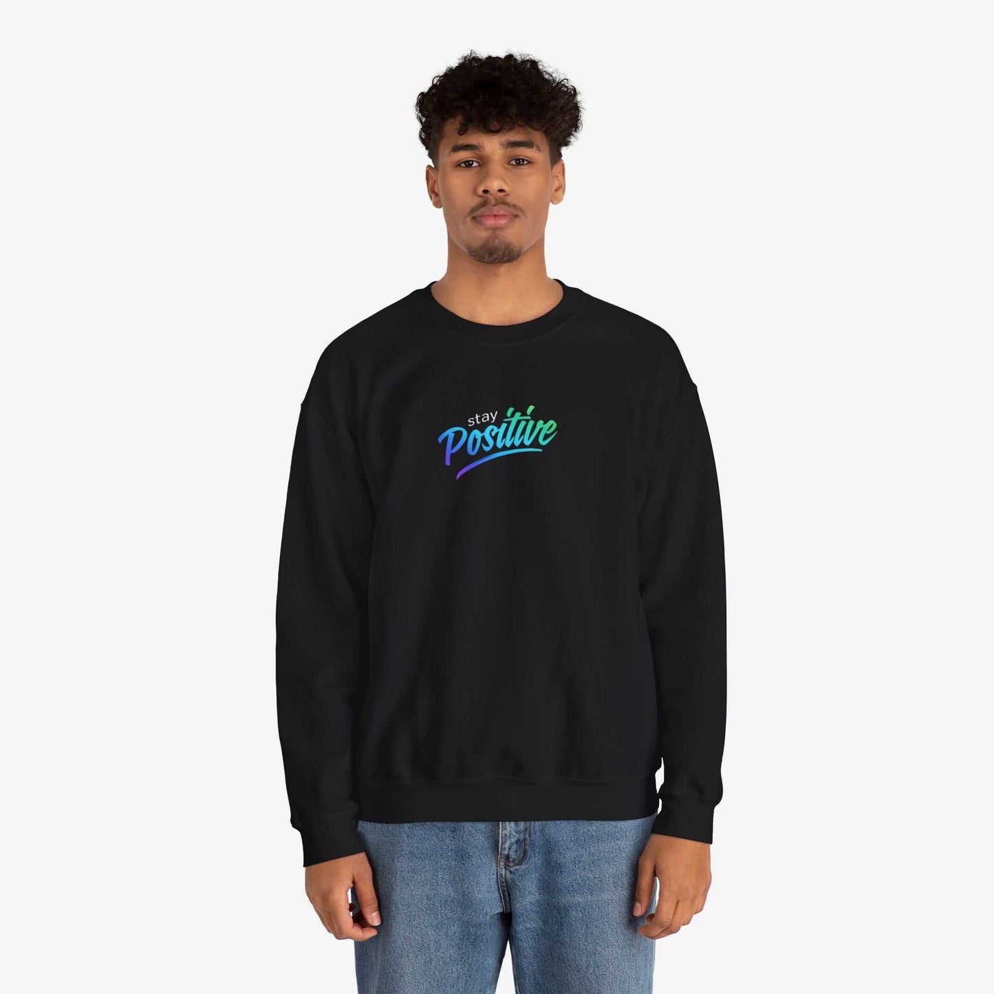 Stay Positive Crewneck Sweatshirt
