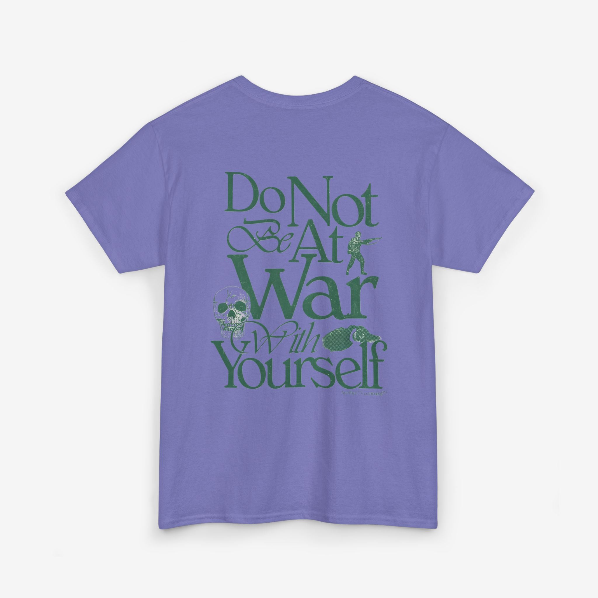Unisex Heavy Cotton Tee - 'Do Not War With Yourself' Graphic Shirt