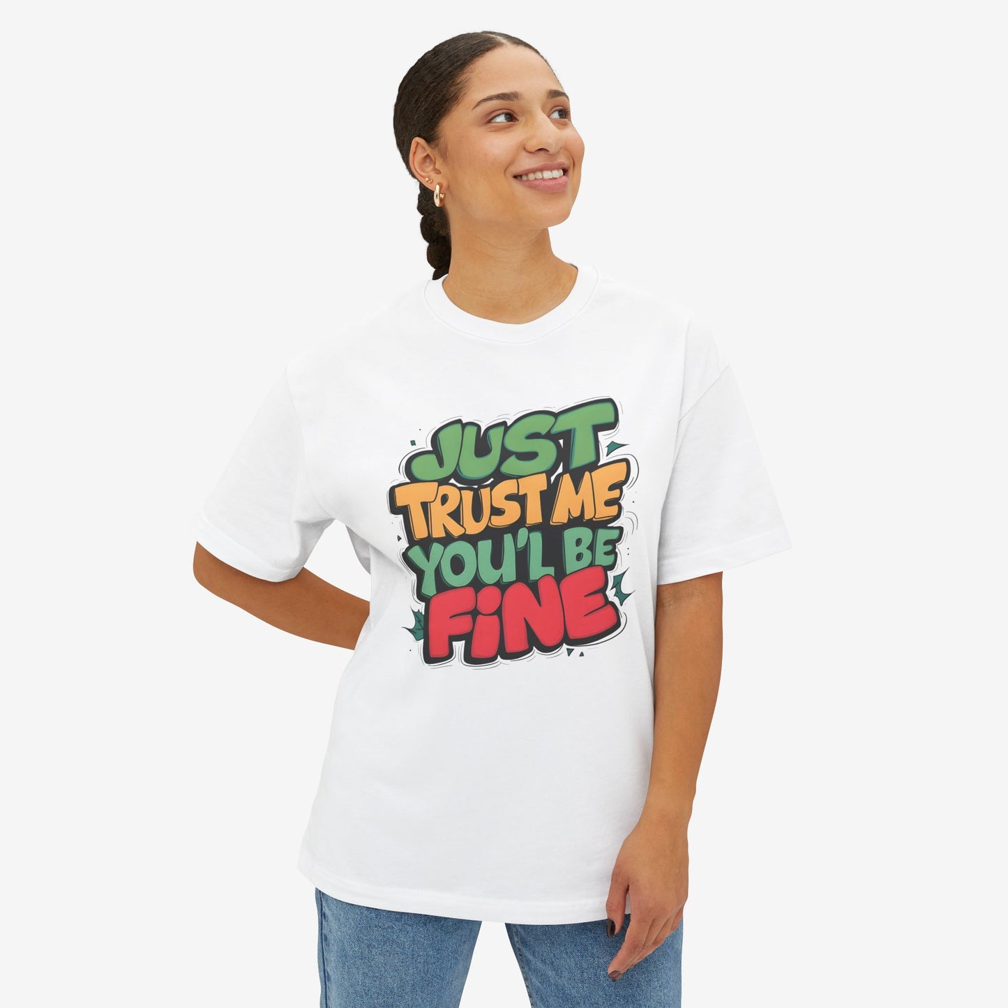 Trust me Oversized Tshirt