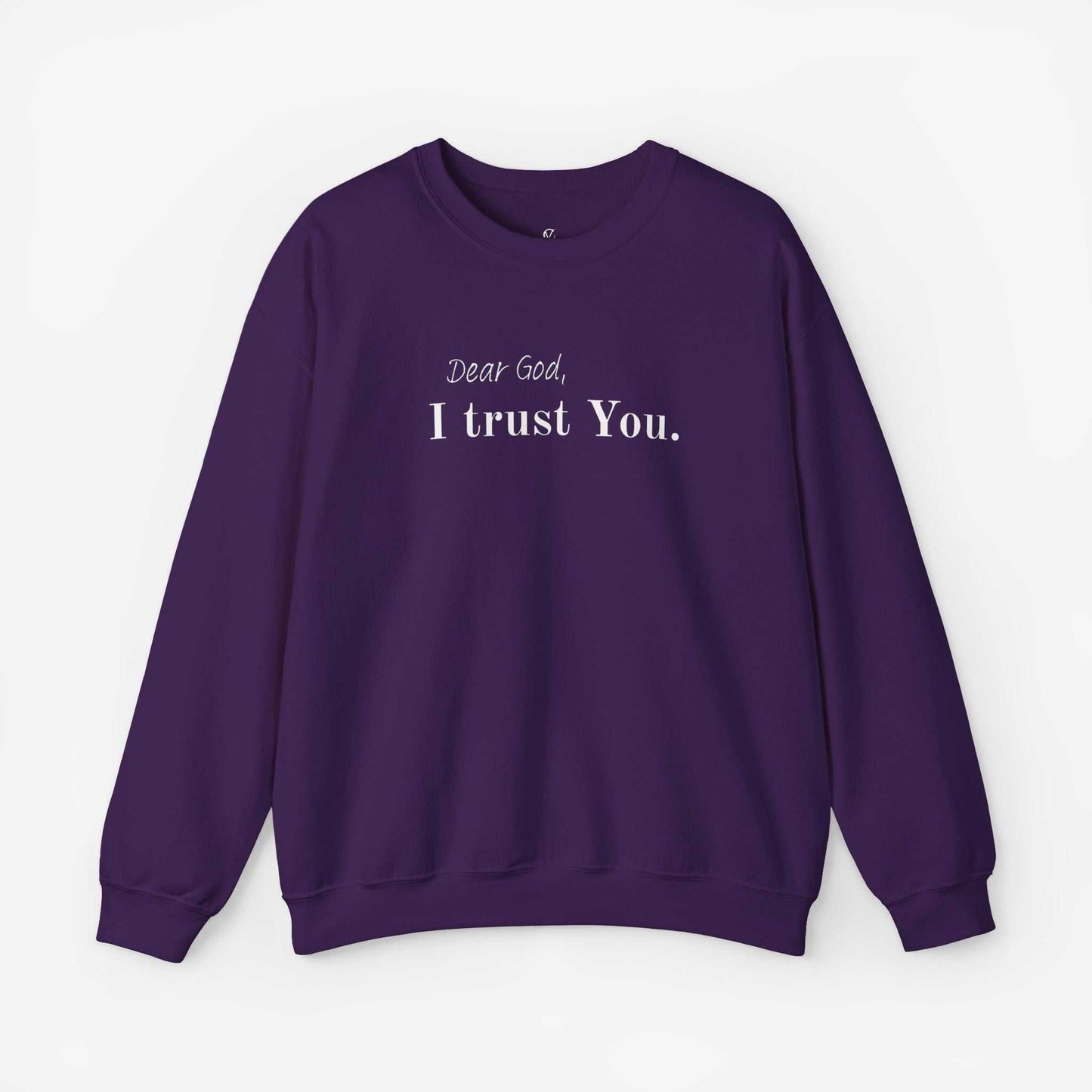 Inspirational Crewneck Sweatshirt - "Dear God, I Trust You"