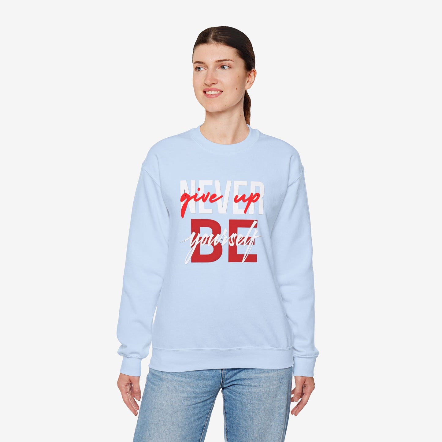 NEVER GIVE UP Sweatshirt