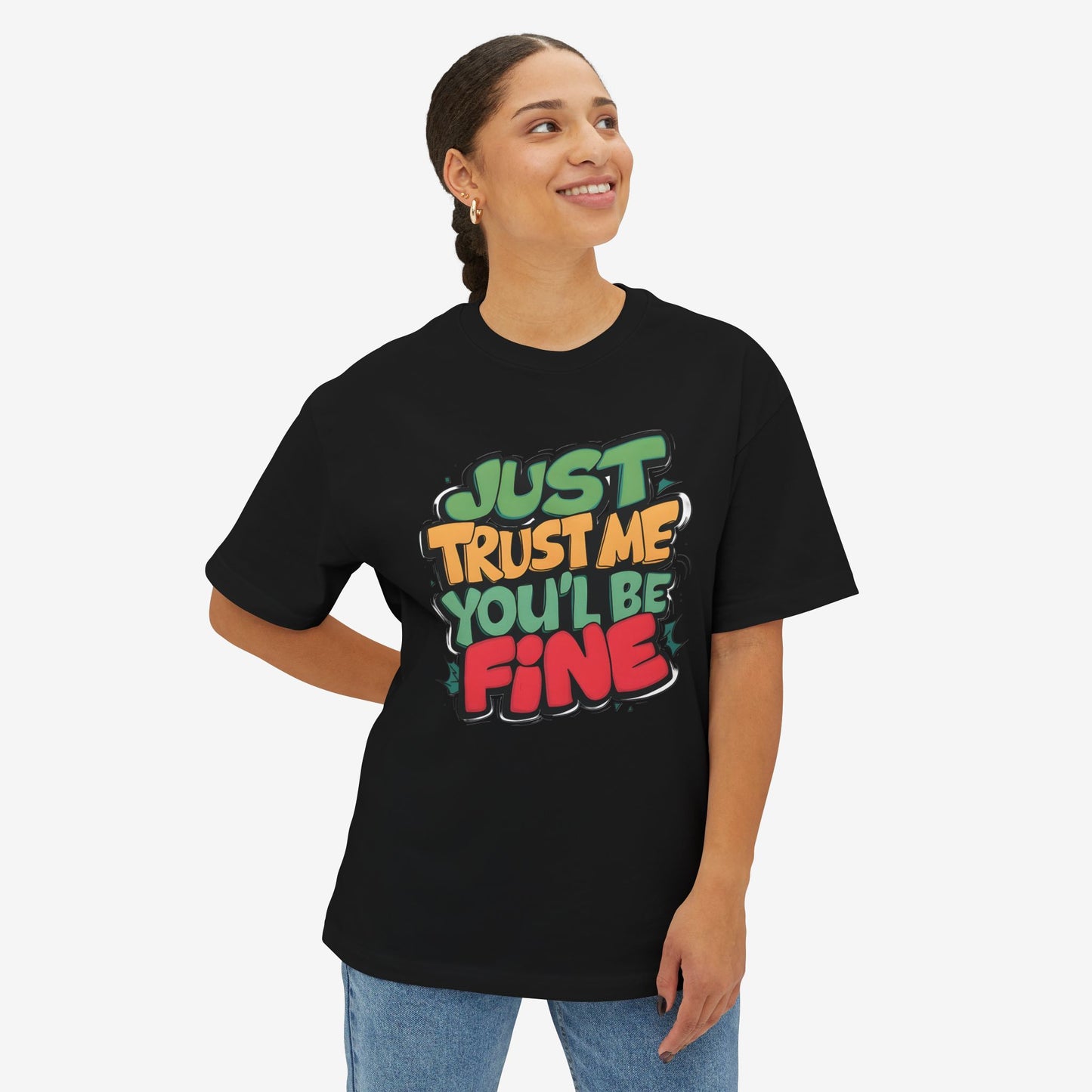 Trust me Oversized Tshirt