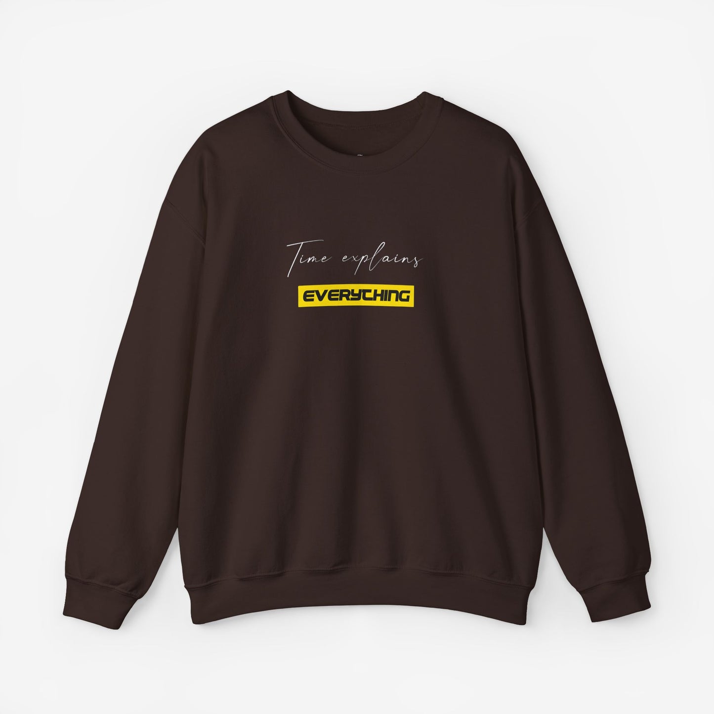 Unisex Crewneck Sweatshirt - "Time Explains Everything"