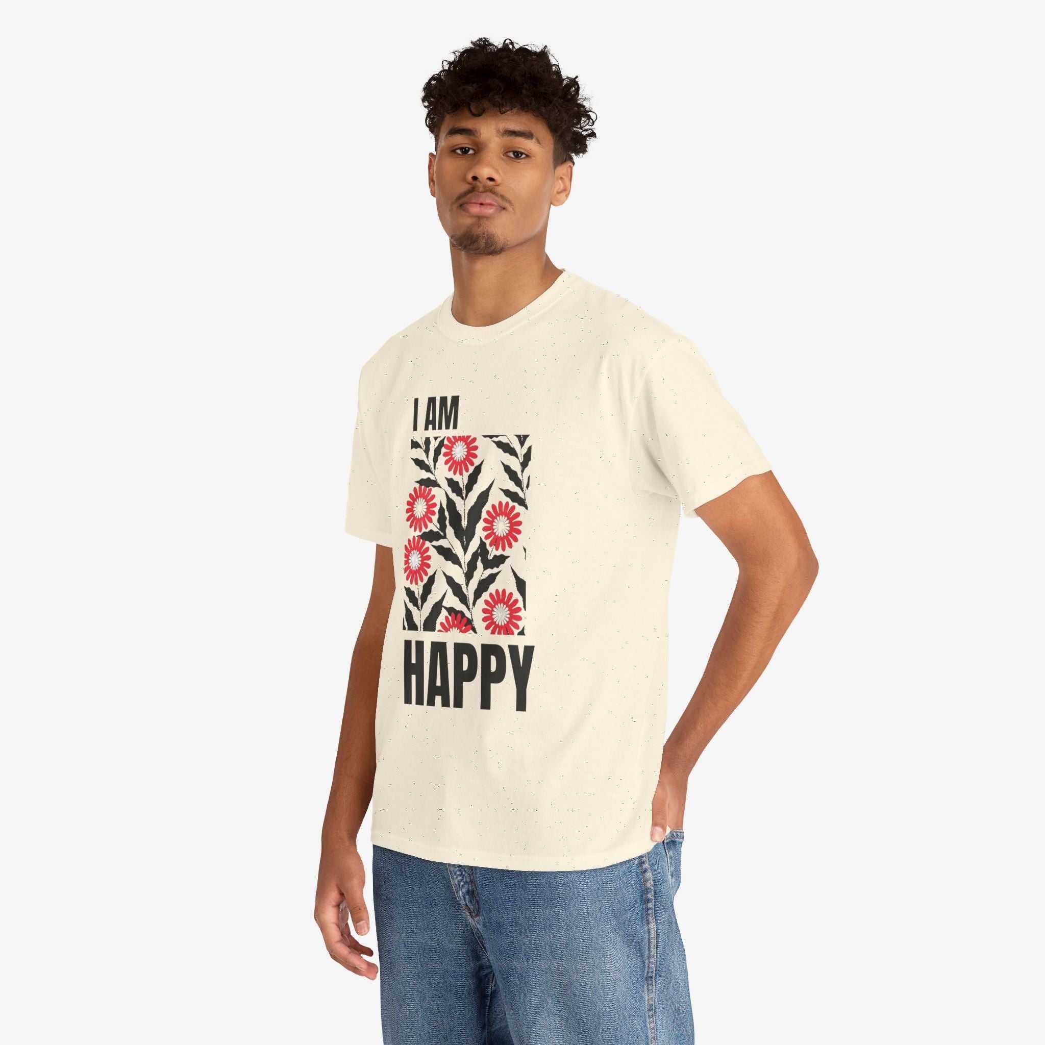 Happy Unisex Tee - I Am Happy Tshirt Design