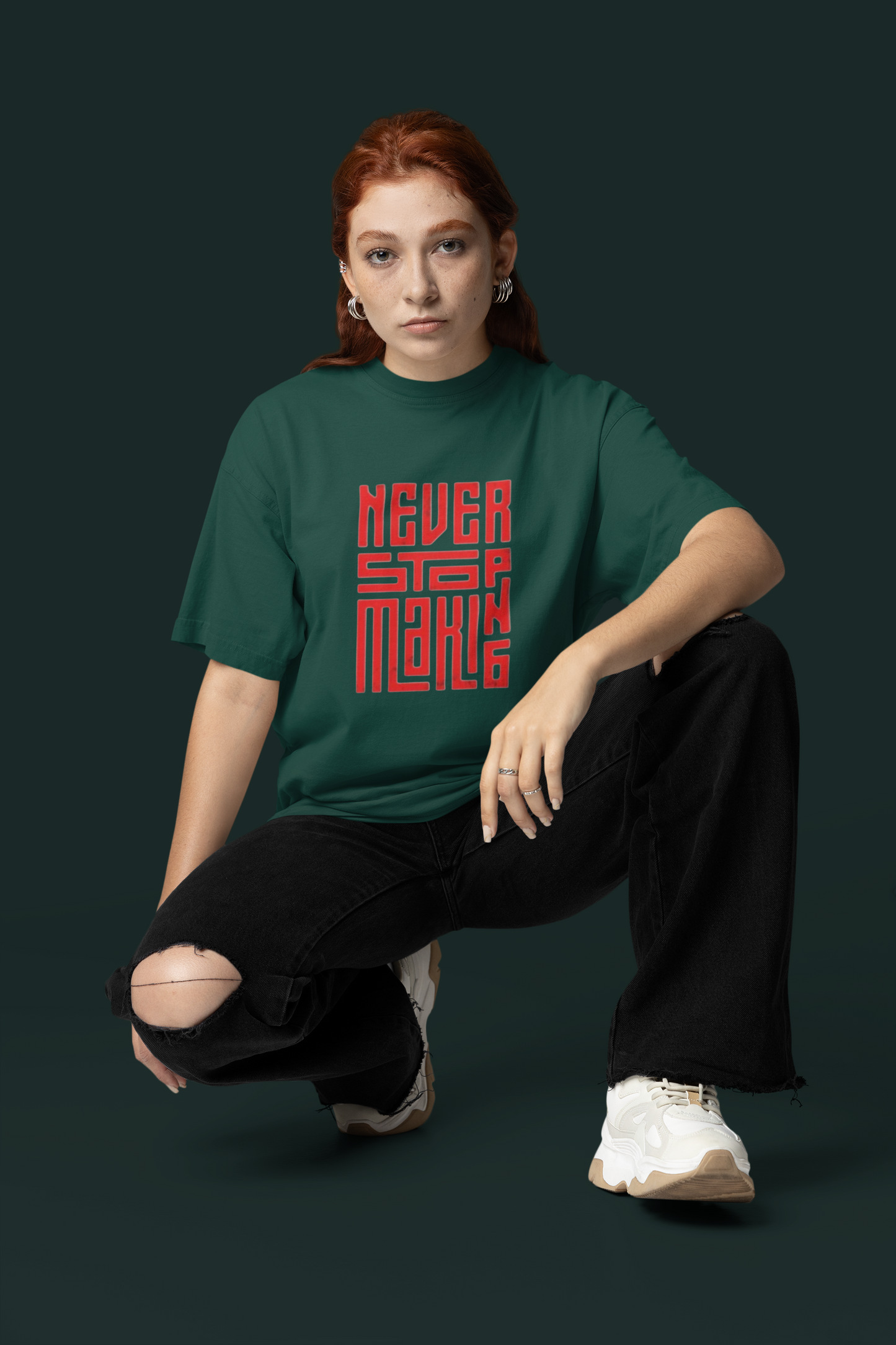 NEVER STOP MAKING Oversized T-Shirt