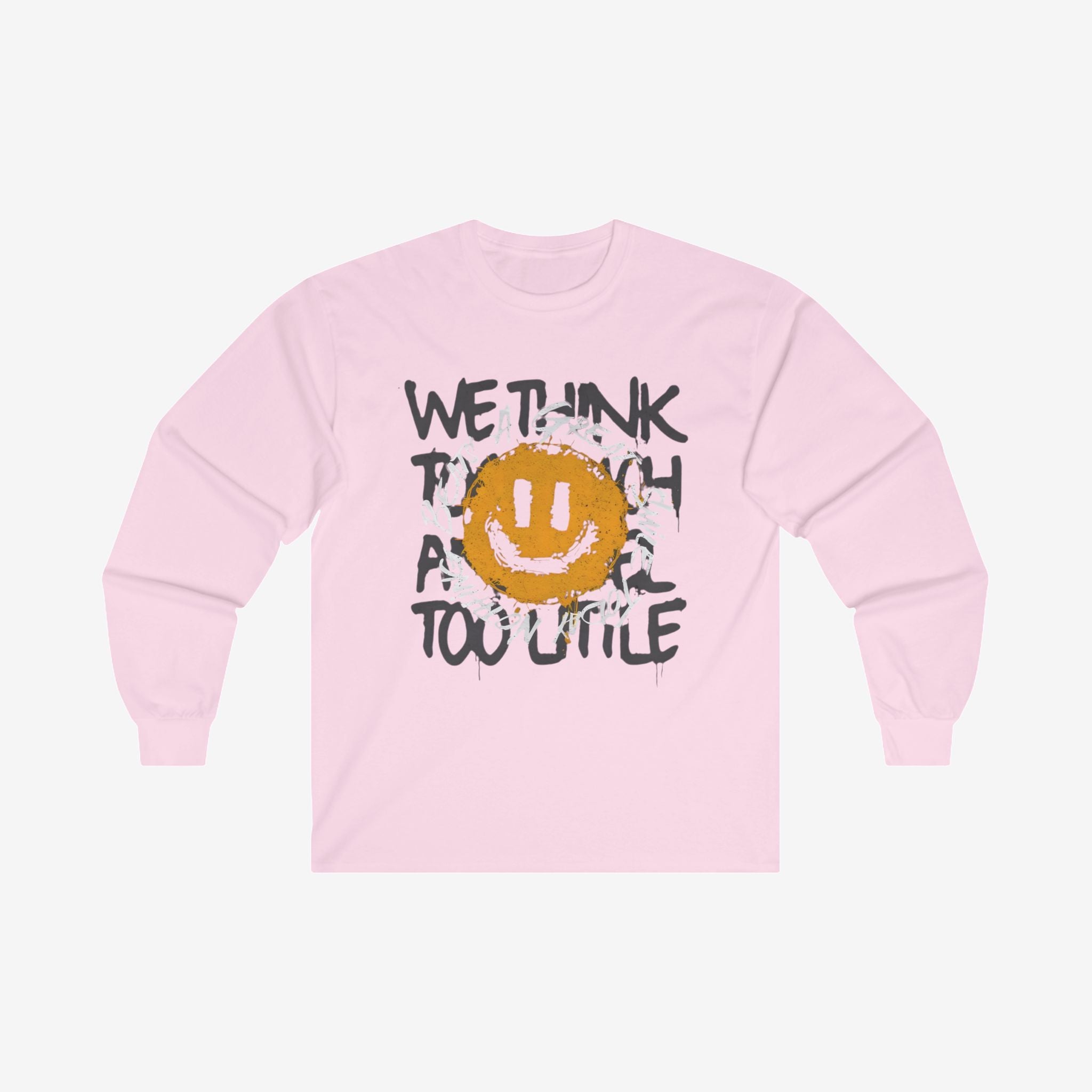 We Think Long Sleeve T Shirt S Light Pink 