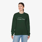 Inspirational Crewneck Sweatshirt - "Dear God, I Trust You"