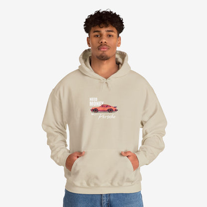 Porsche Enthusiast Hoodie - Need Money for Porsche 911 Design
