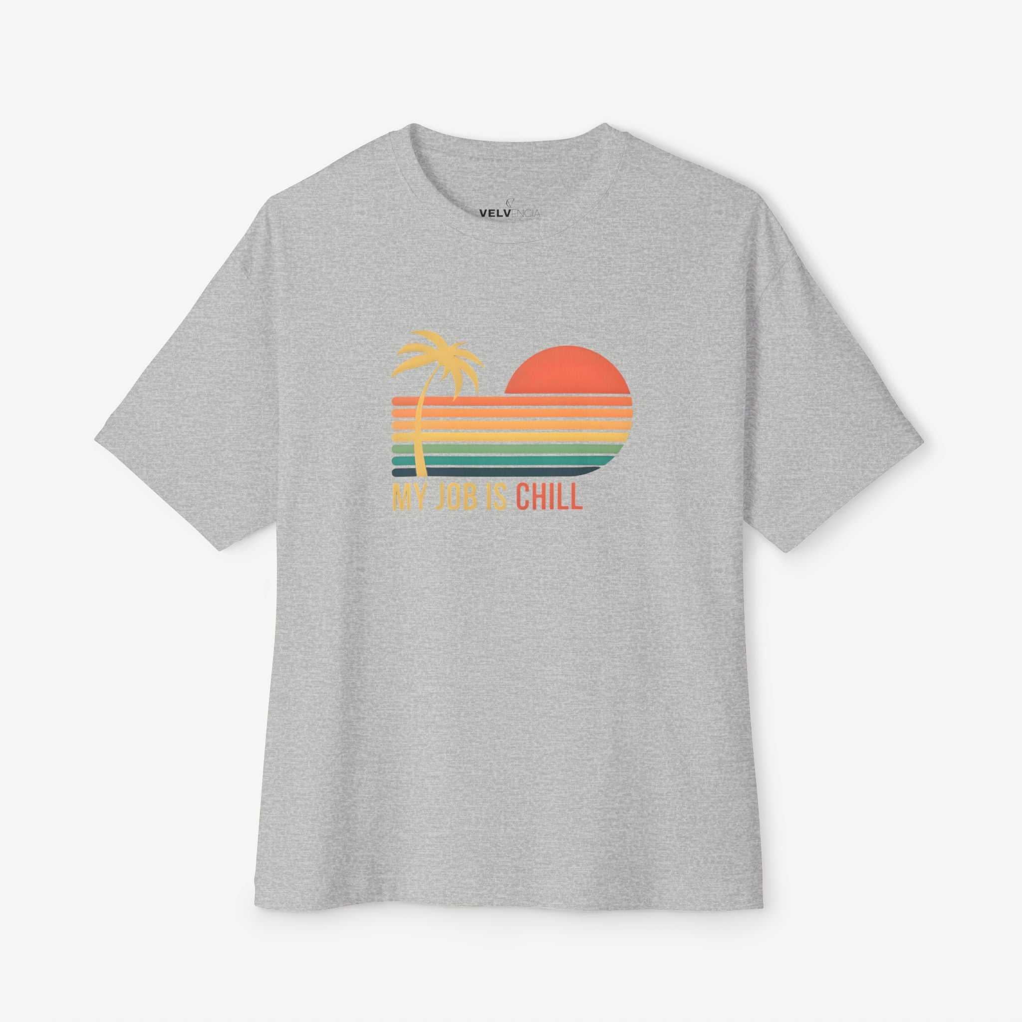 Unisex Oversized Tee - My Job Is Chill