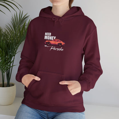 Porsche Enthusiast Hoodie - Need Money for Porsche 911 Design