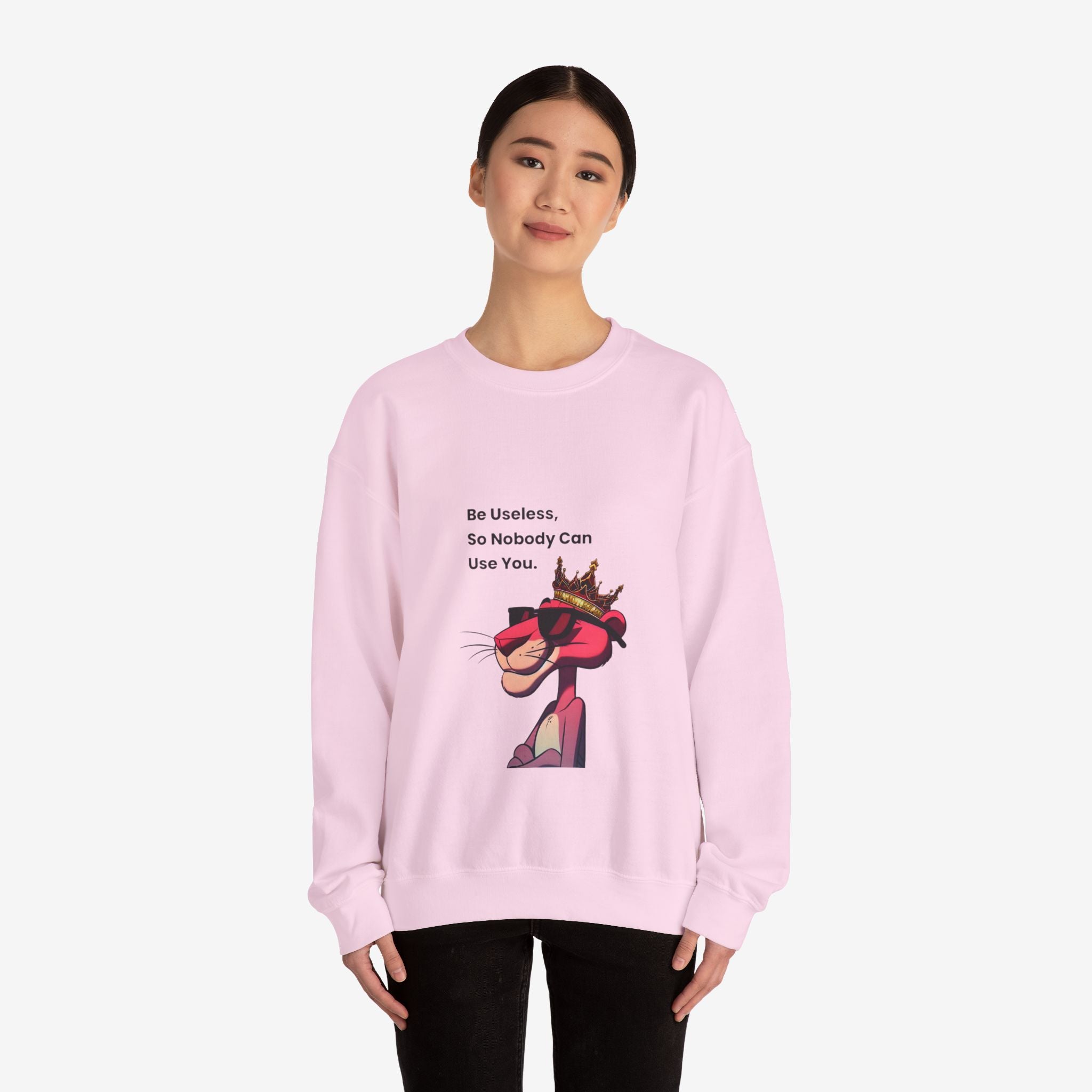 Be Useless Crewneck Sweatshirt - Fun & Comfy Unisex Sweatshirt with Quirky Design