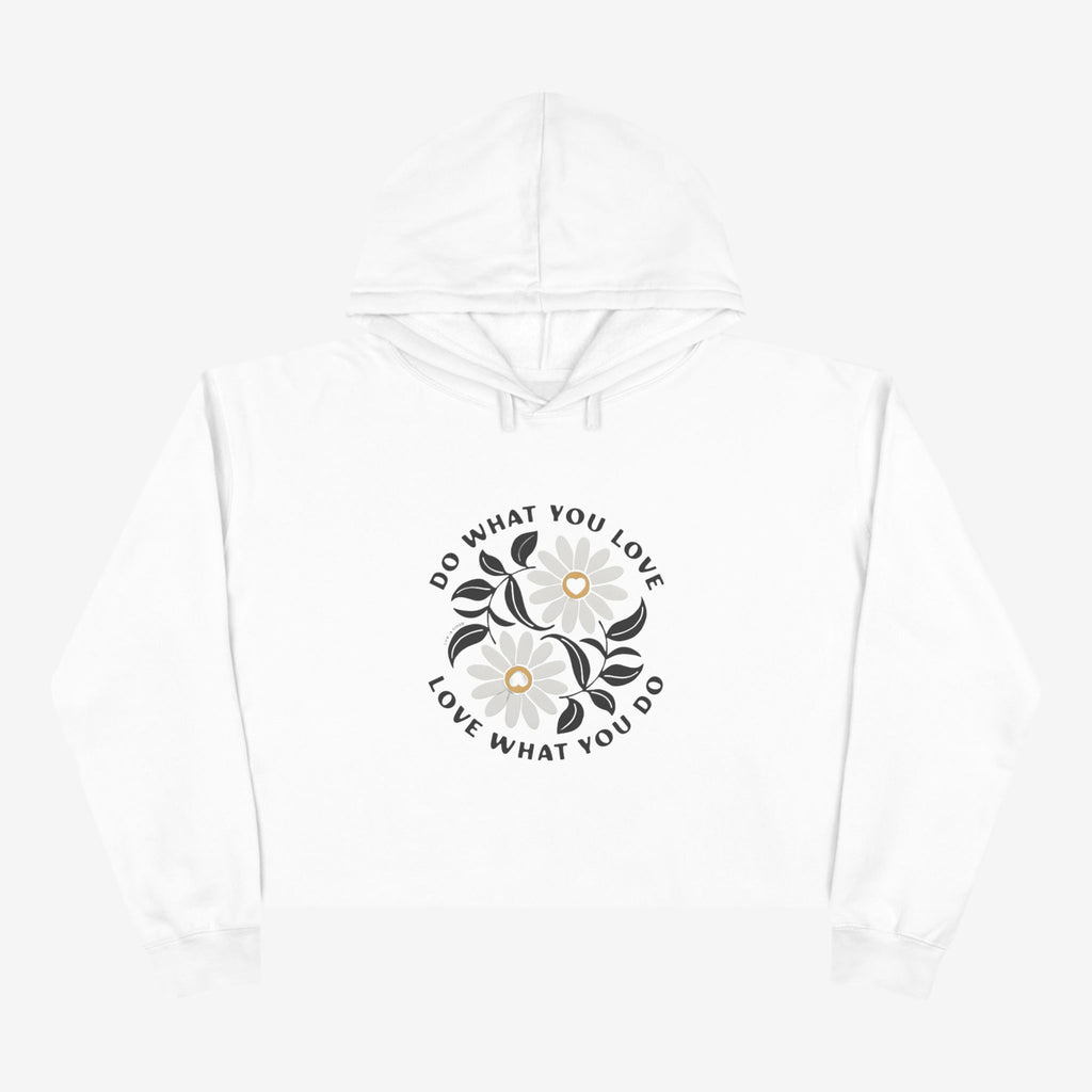 Do What You Love Crop Hoodie