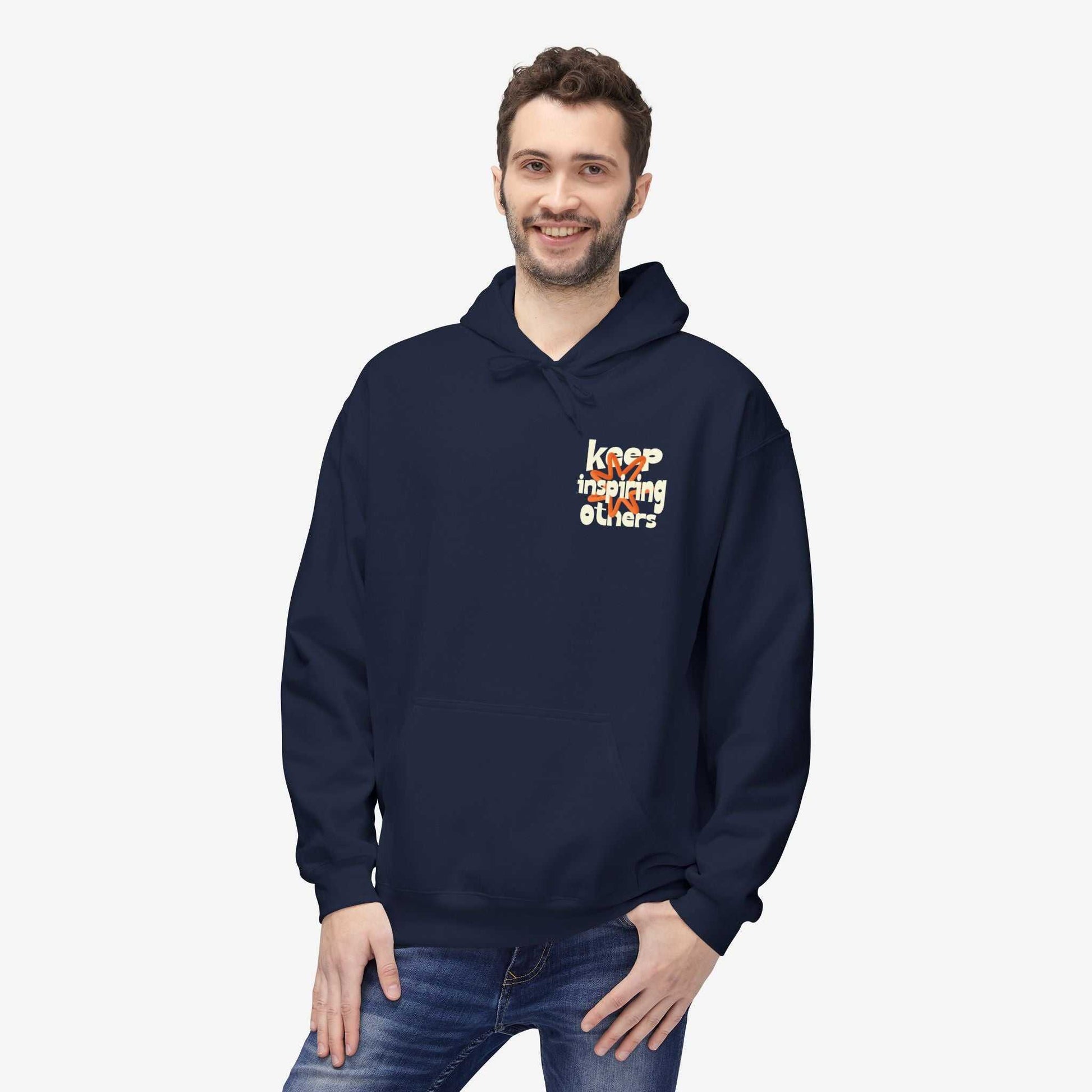 Inspirational Hoodie | Keep Inspiring Others | Unisex Midweight Fleece