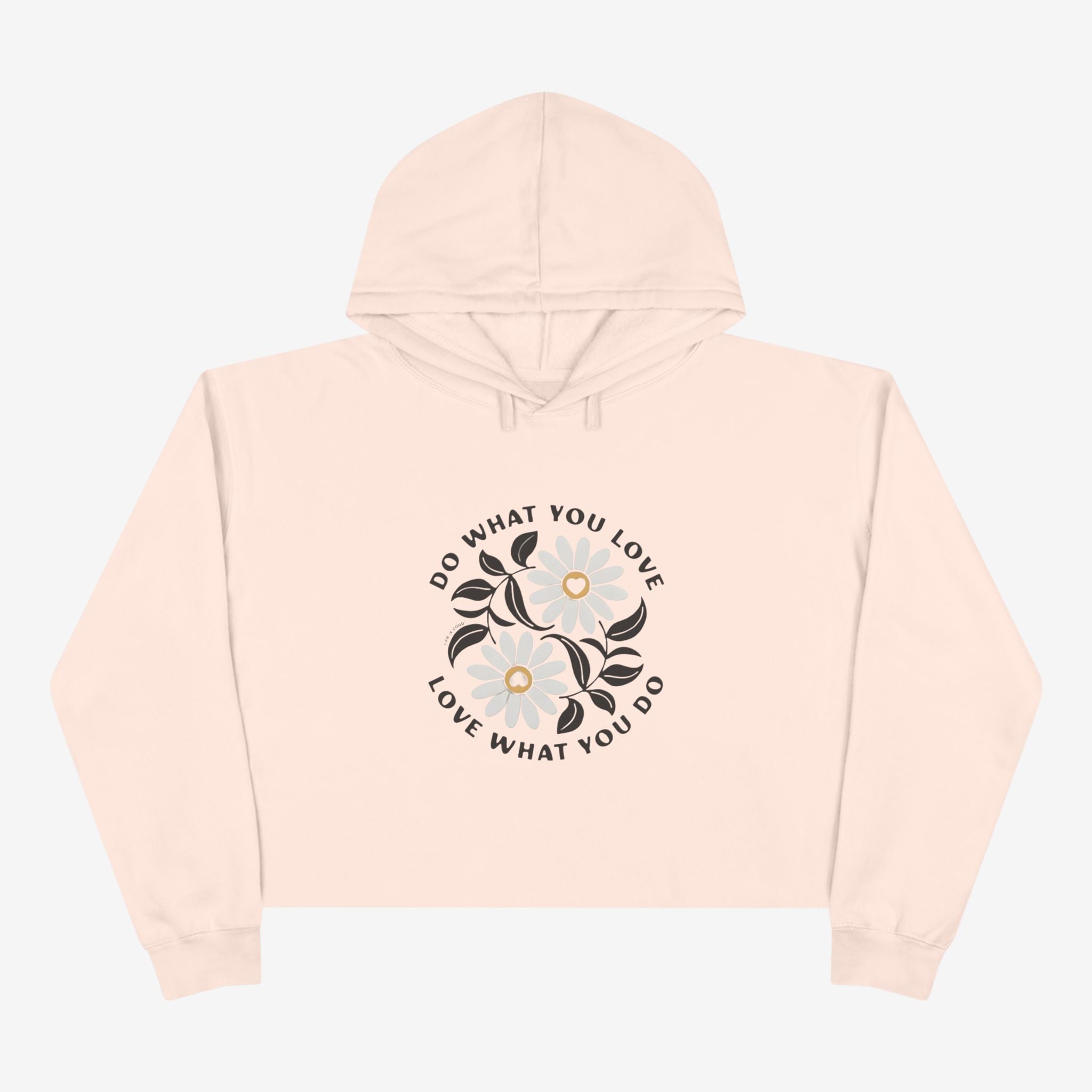 Do What You Love Crop Hoodie