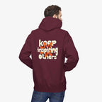 Inspirational Hoodie | Keep Inspiring Others | Unisex Midweight Fleece
