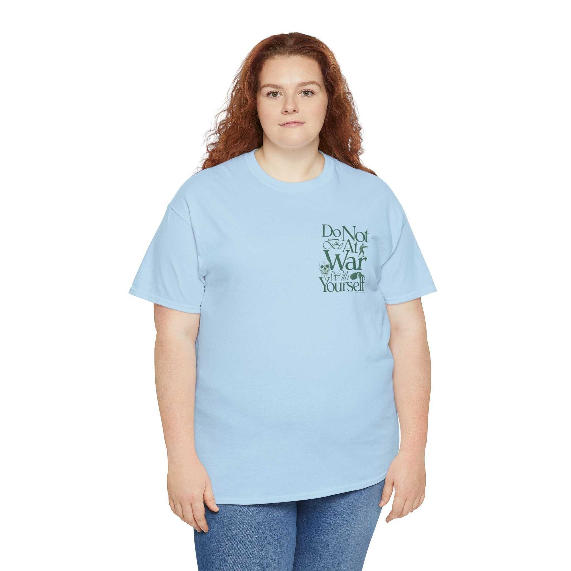 Unisex Heavy Cotton Tee - 'Do Not War With Yourself' Graphic Shirt