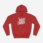 Who cares Custom Hoodie Design Fire Red XS 