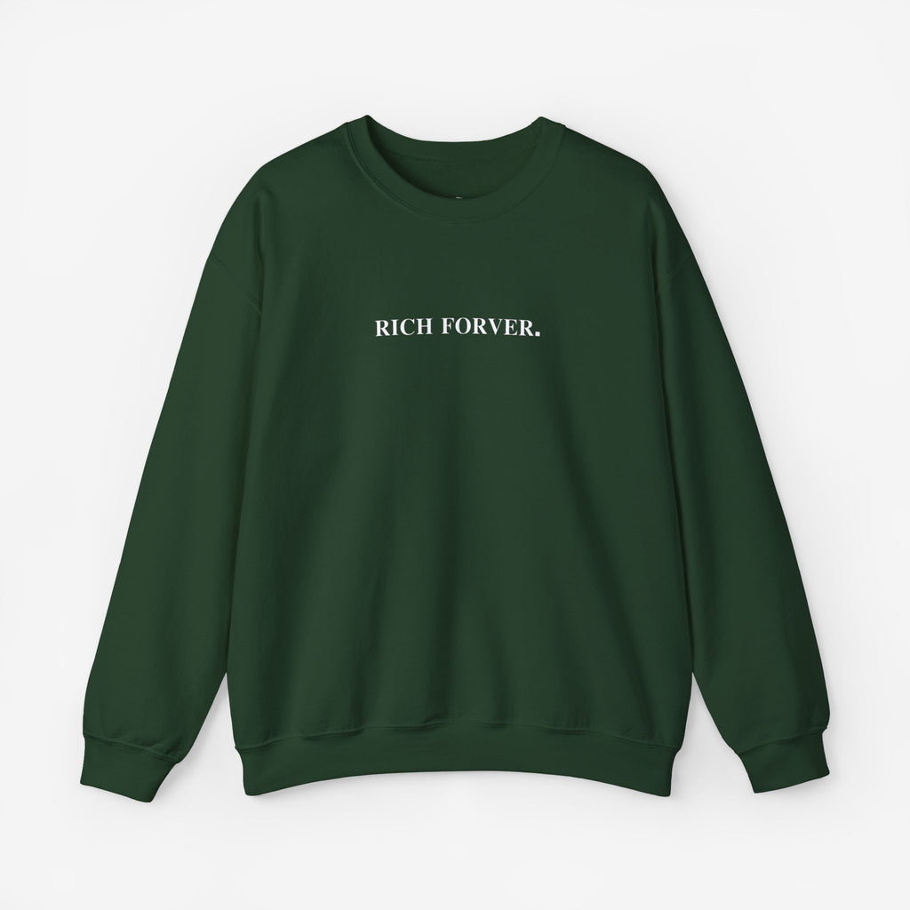 Rich Forever & Make More Mistakes Unisex Crewneck Sweatshirt