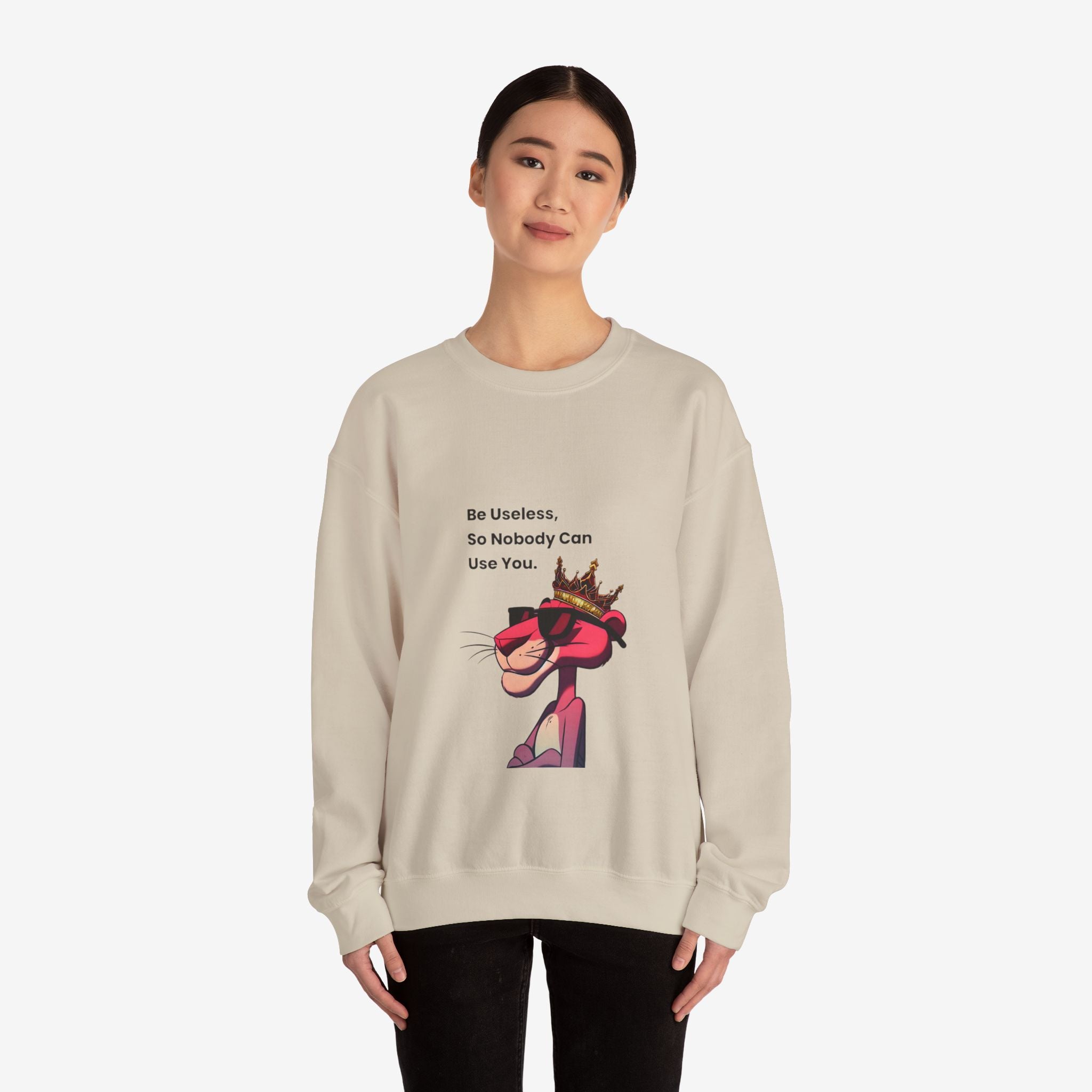 Be Useless Crewneck Sweatshirt - Fun & Comfy Unisex Sweatshirt with Quirky Design