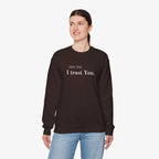 Inspirational Crewneck Sweatshirt - "Dear God, I Trust You"