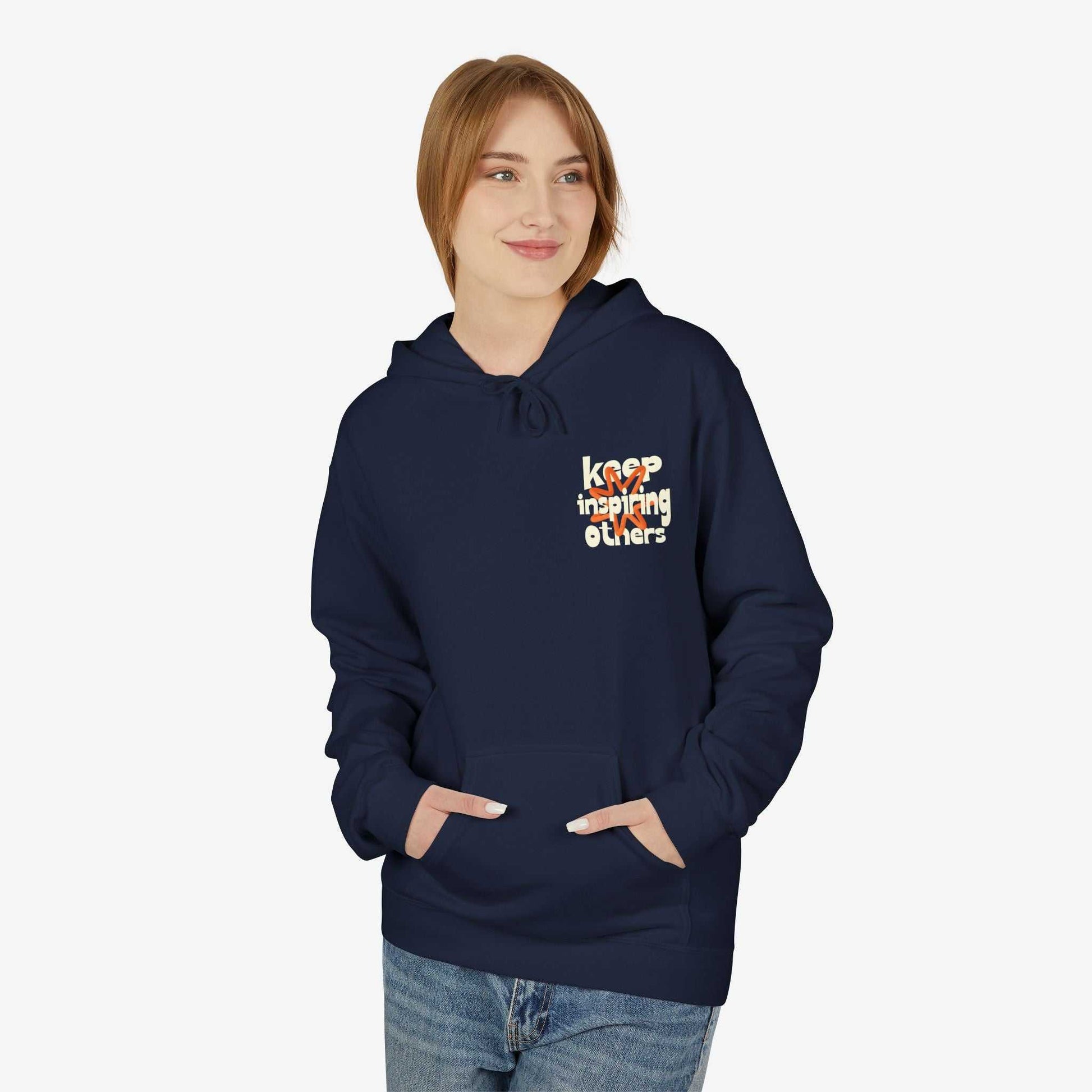 Inspirational Hoodie | Keep Inspiring Others | Unisex Midweight Fleece