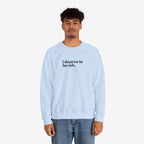 I Deserve to Be Rich Crewneck Sweatshirt - Unisex Heavy Blend™