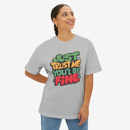 Trust me Oversized Tshirt 