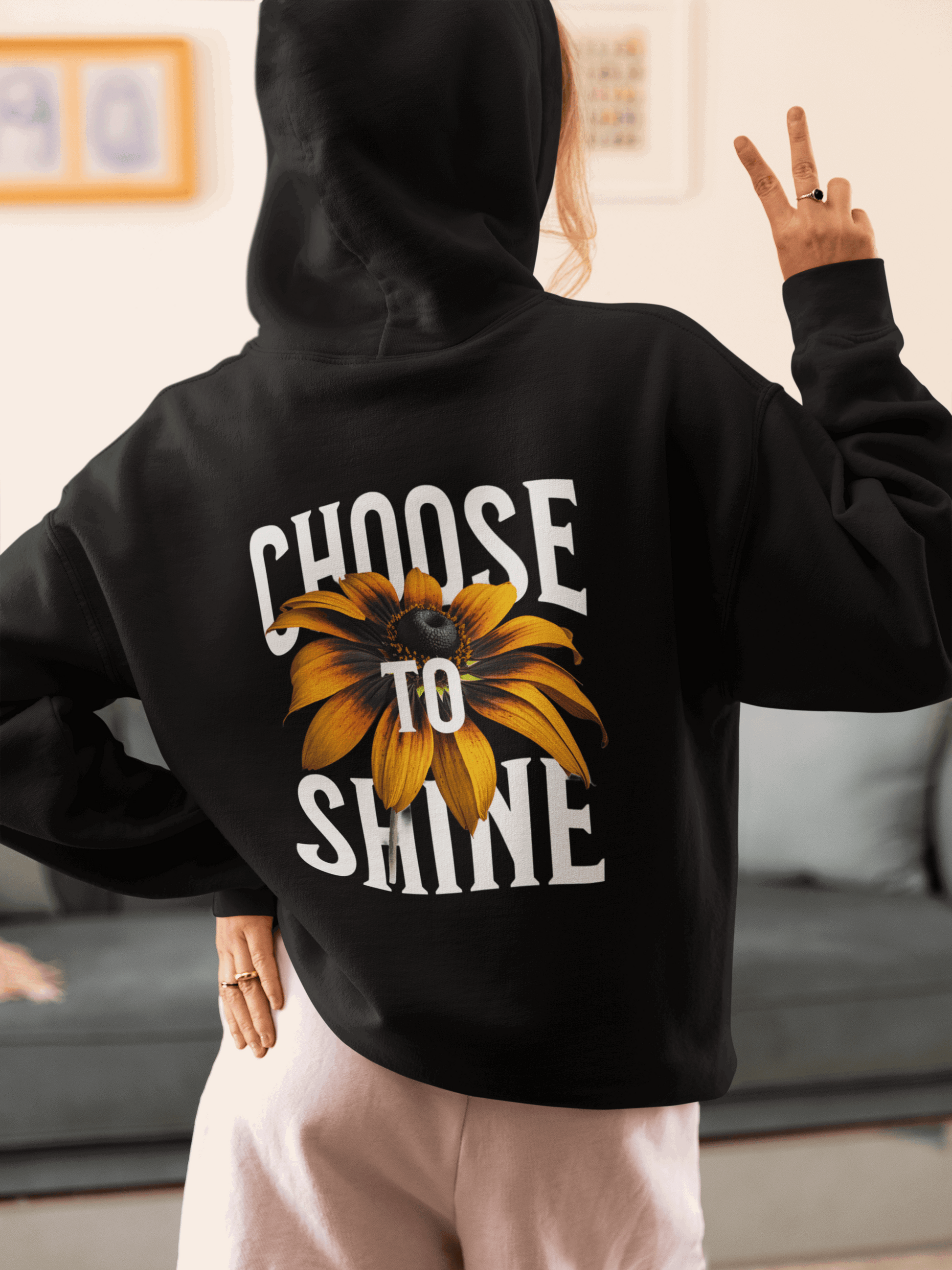 Choose To Shine Hoodie
