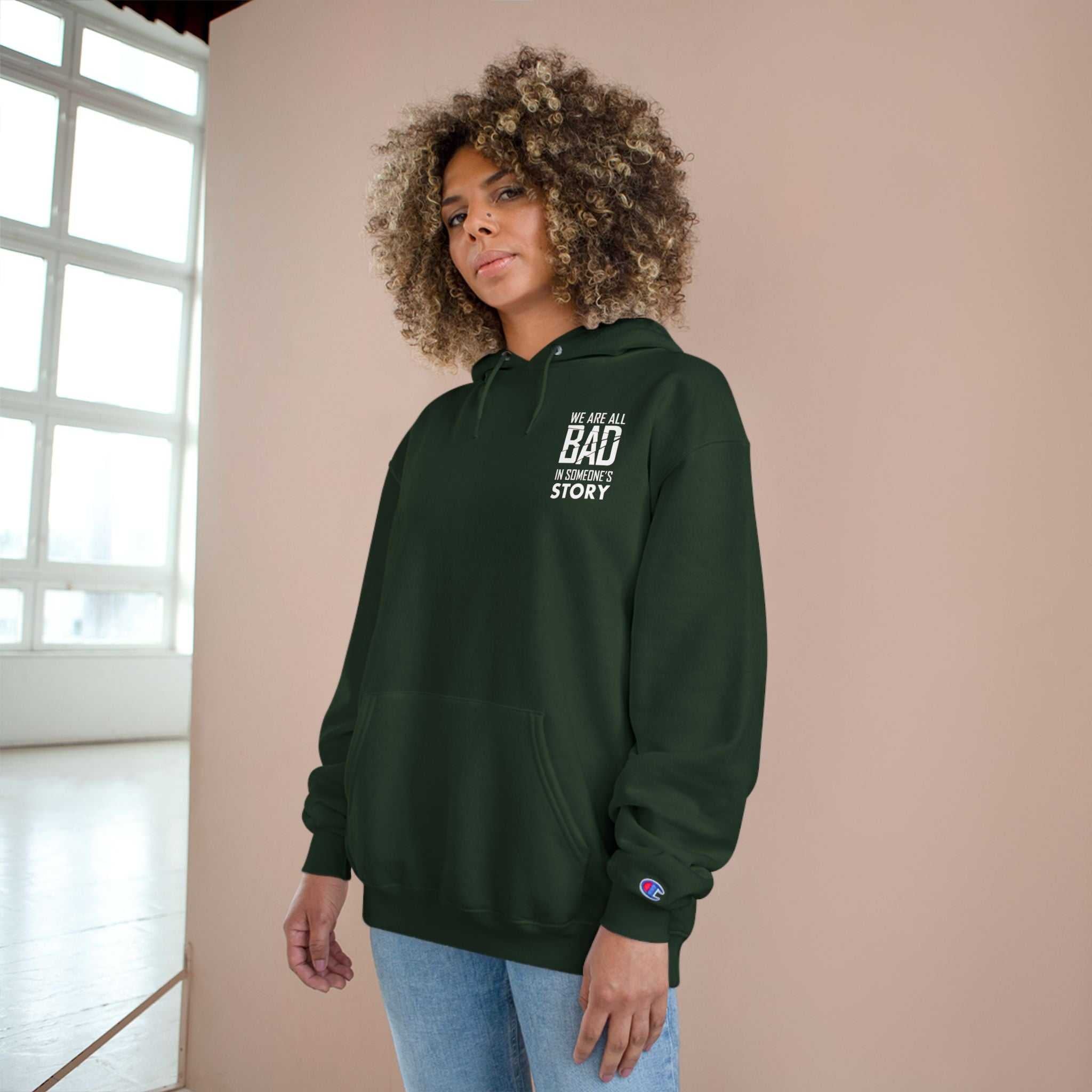 Unisex Heavy Blend Hooded Sweatshirt - "We Are All Bad in Someone's Story"