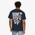 Don't Give Up Graphic Tee