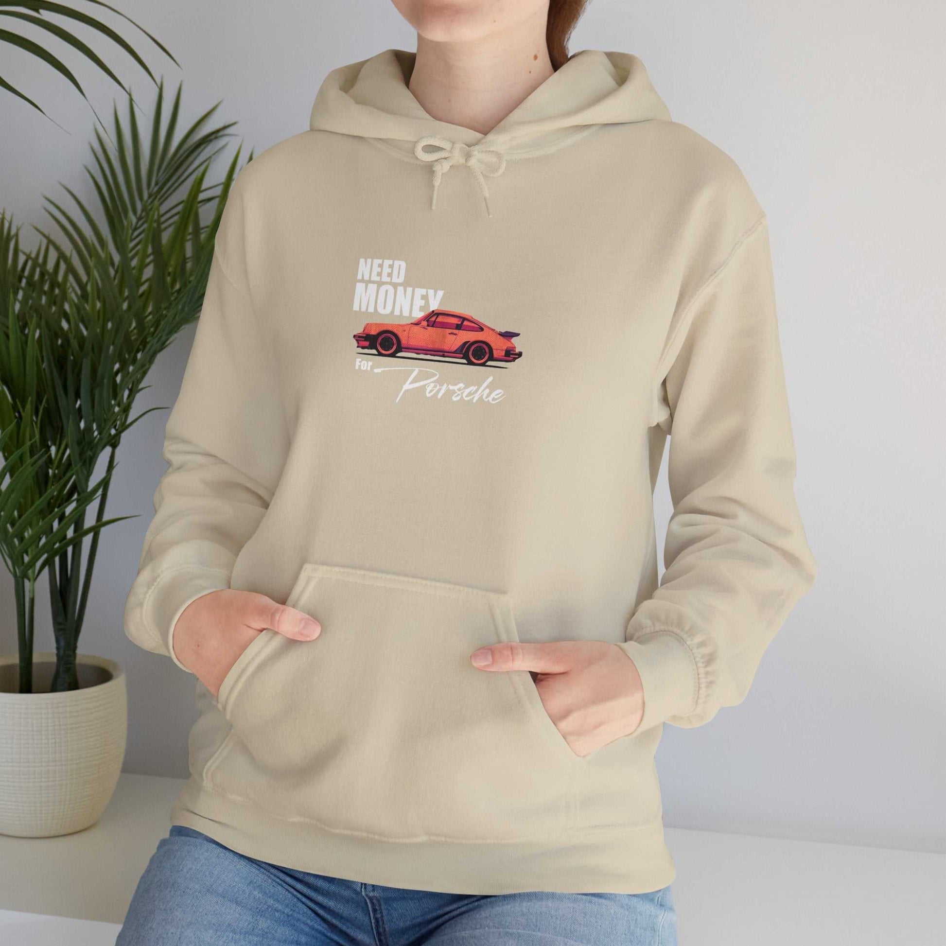 Porsche Enthusiast Hoodie - Need Money for Porsche 911 Design