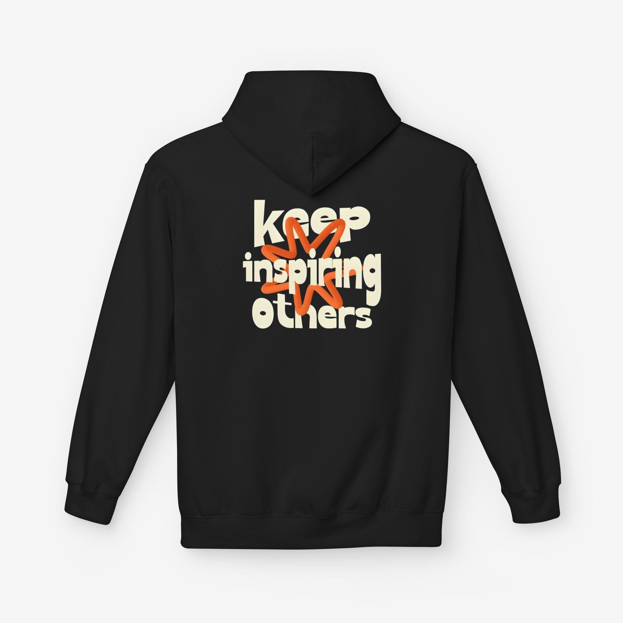Inspirational Hoodie | Keep Inspiring Others | Unisex Midweight Fleece