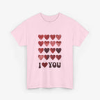 I Love You T-Shirt