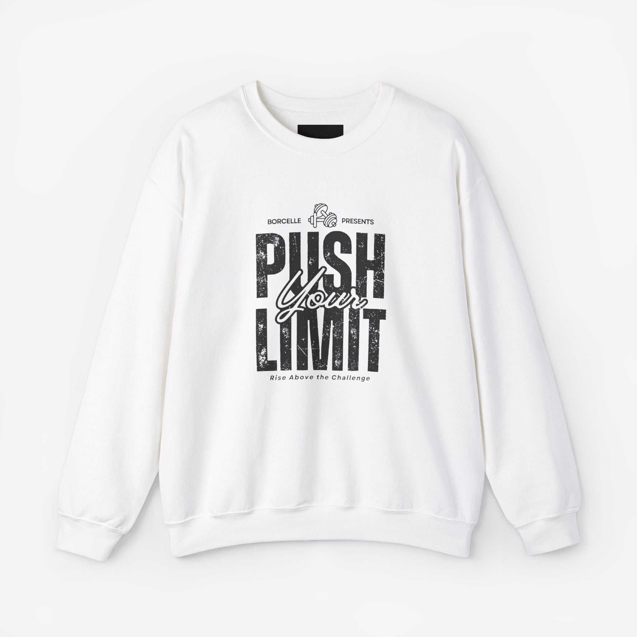 Crewneck Sweatshirt Push Your Limits