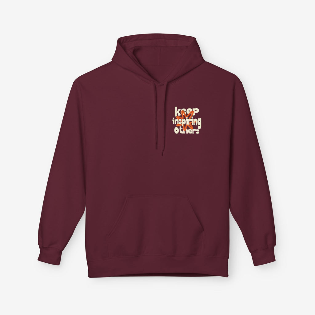 Inspirational Hoodie | Keep Inspiring Others | Unisex Midweight Fleece