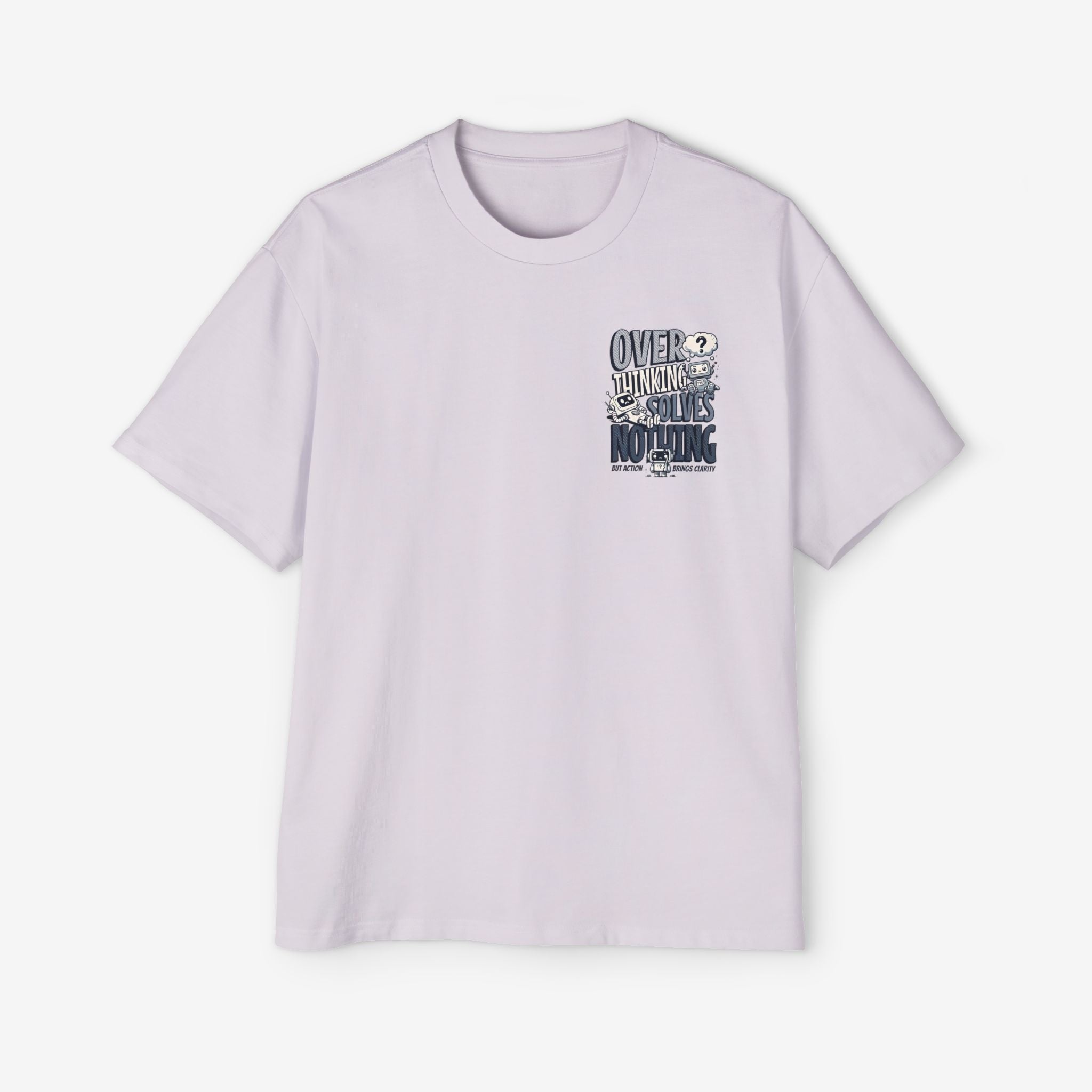 Men's Heavy Oversized Tee - "Overthinking Solves Nothing" Graphic Shirt