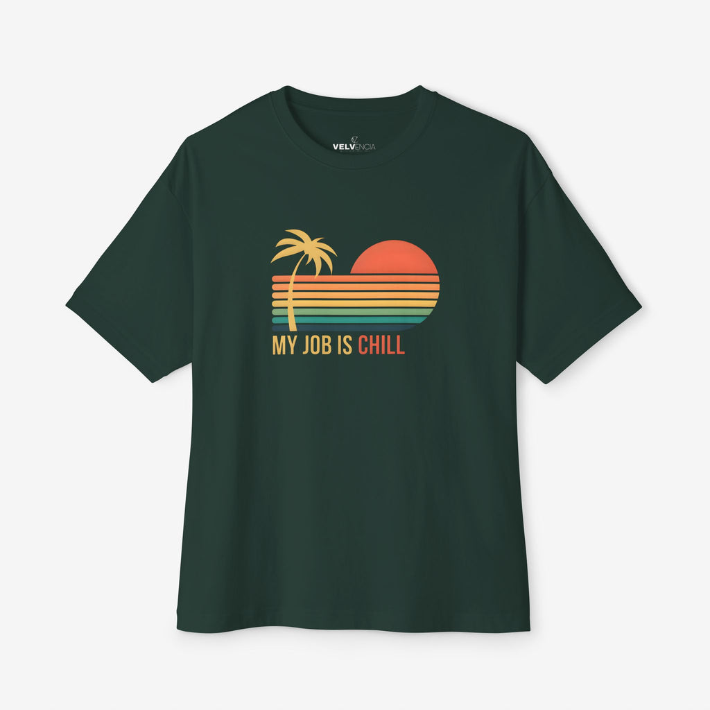 Unisex Oversized Tee - My Job Is Chill