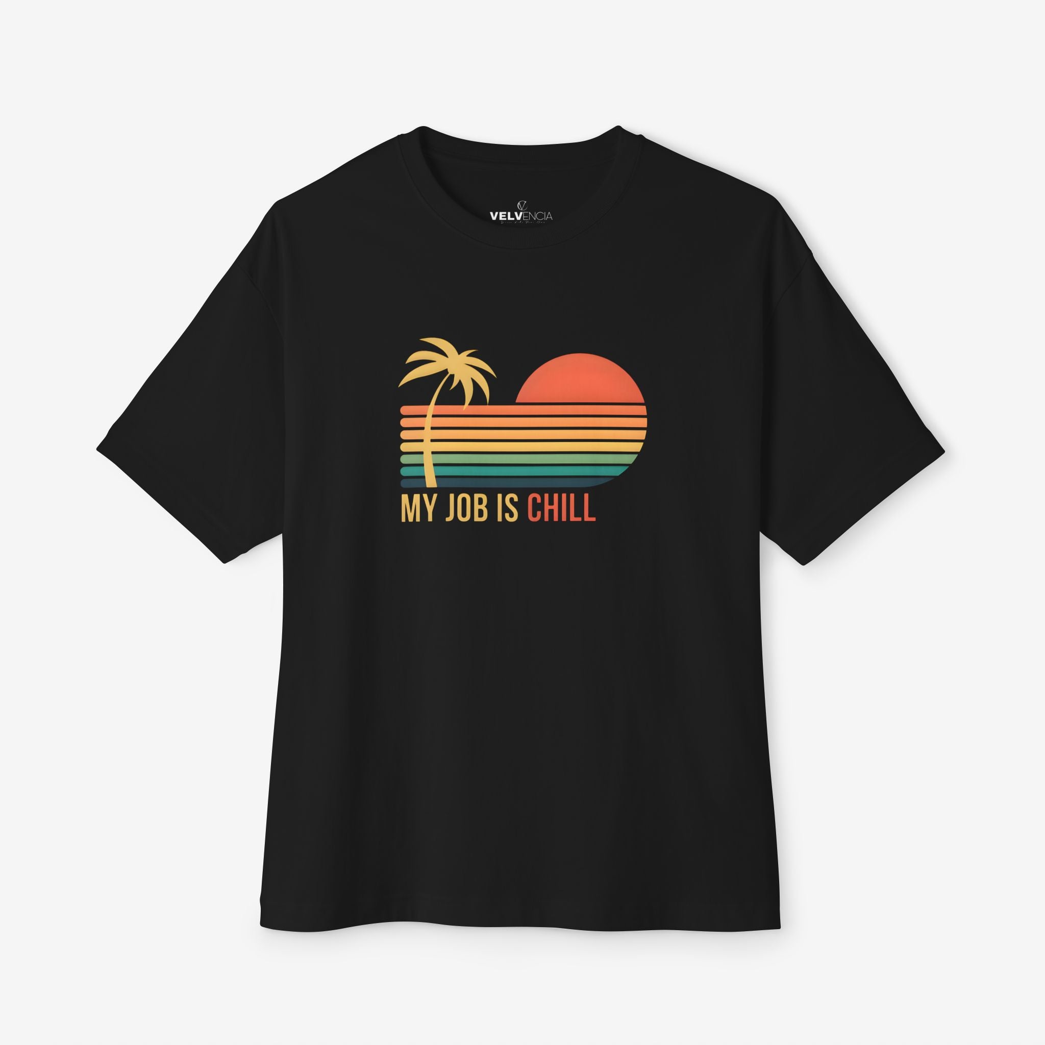 Unisex Oversized Tee - My Job Is Chill