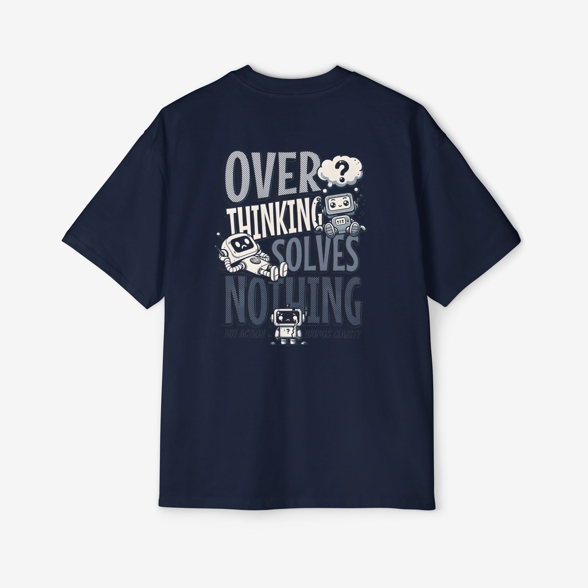 Men's Heavy Oversized Tee - "Overthinking Solves Nothing" Graphic Shirt