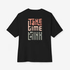 Relaxed Vibe Oversized Boxy Tee - Take Time to Think