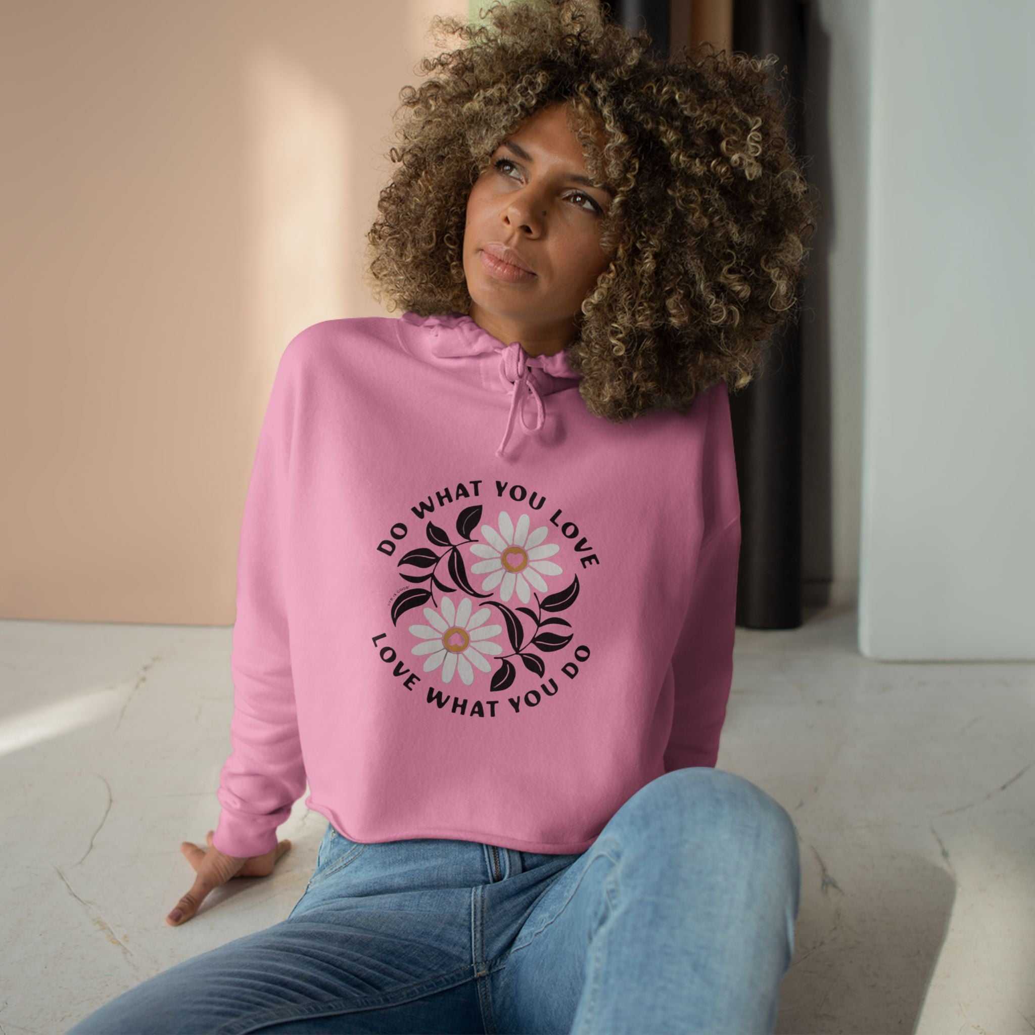 Do What You Love Crop Hoodie