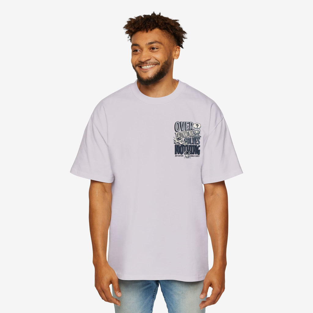 Men's Heavy Oversized Tee - "Overthinking Solves Nothing" Graphic Shirt