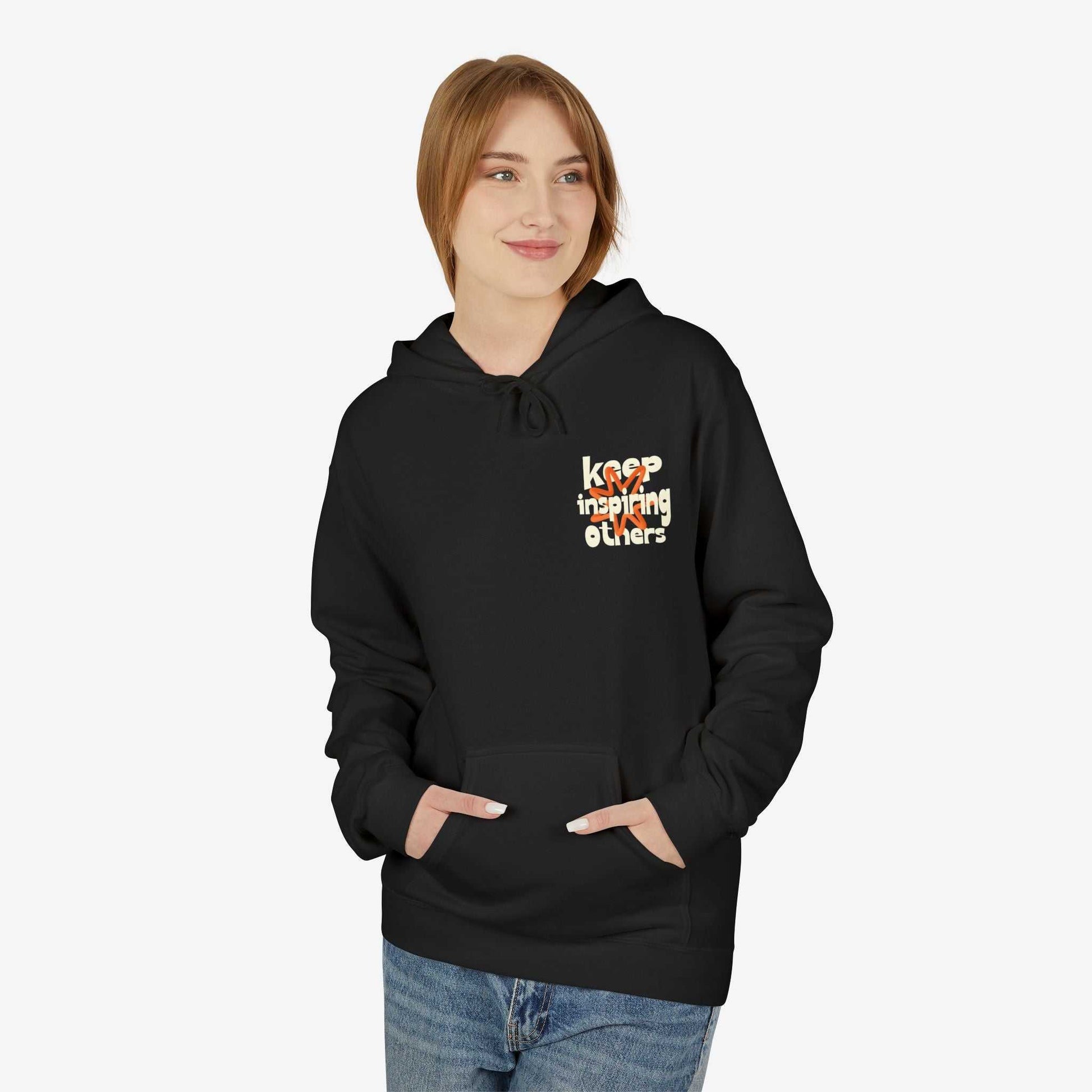 Inspirational Hoodie | Keep Inspiring Others | Unisex Midweight Fleece