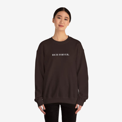 Rich Forever & Make More Mistakes Unisex Crewneck Sweatshirt