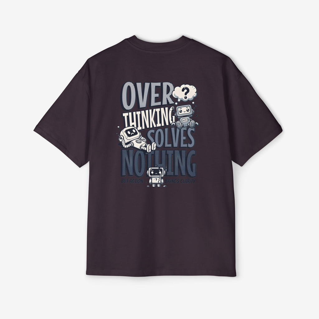 Men's Heavy Oversized Tee - "Overthinking Solves Nothing" Graphic Shirt